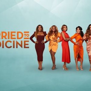 Married To Medicine - Rotten Tomatoes