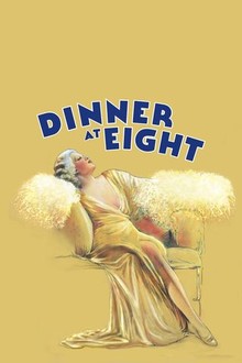 Dinner at Eight | Rotten Tomatoes