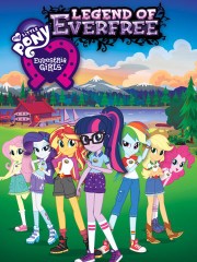 My Little Pony Equestria Girls: Legend of Everfree