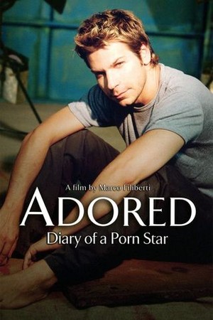 Adored: Diary of a Male Porn Star poster