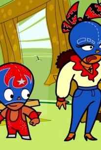 Mucha lucha!: Season 2, Episode 8 - Rotten Tomatoes