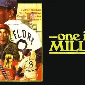 One in a Million The Ron LeFlore Story Rotten Tomatoes