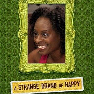 A Strange Brand of Happy photo 3