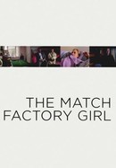 The Match Factory Girl poster image