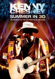 Kenny Chesney: Summer In 3d