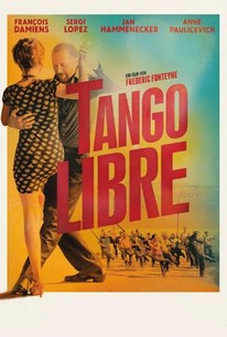 Watch trailer for Tango Libre