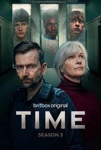 Time: Season 3 | Cast and Crew | Rotten Tomatoes