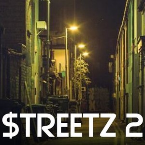 The Streetz 2 - Rotten Tomatoes