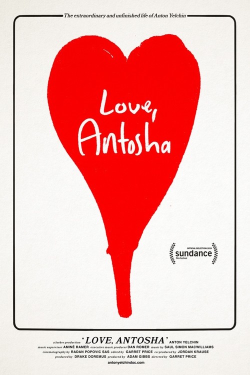 Love, Antosha poster