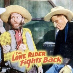 "The Lone Rider Fights Back photo 8"