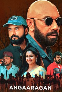 Angaaragan | Rotten Tomatoes