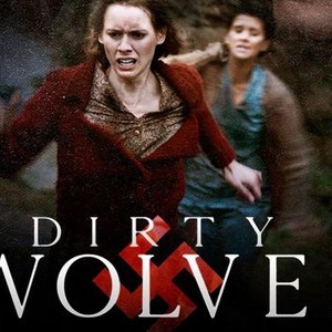 Dirty Wolves - Rotten Tomatoes