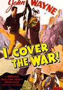 I Cover the War poster image