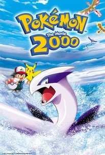 Pokémon the Movie 2000: The Power of One - Rotten Tomatoes