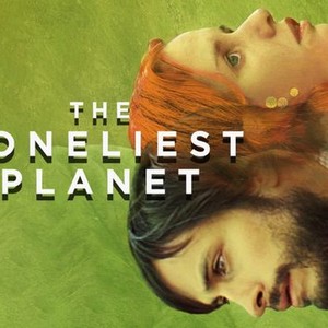 The Loneliest Planet photo 4