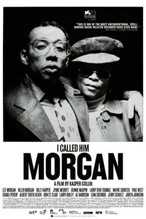 I Called Him Morgan | Rotten Tomatoes