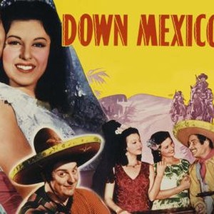Down Mexico Way photo 4