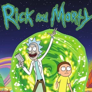 Rick and Morty - Rotten Tomatoes