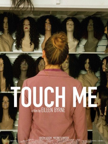 Touch Me | Rotten Tomatoes