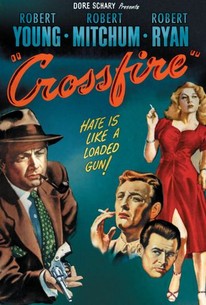 Crossfire (1947) - Rotten Tomatoes