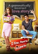 I Fine... Thank You Love You poster image