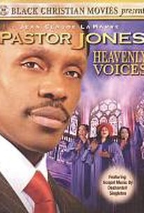 Pastor Jones - Heavenly Voices