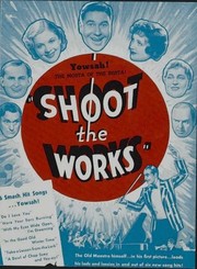Shoot the Works