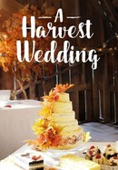 A Harvest Wedding poster image