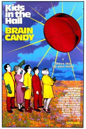 Kids in the Hall: Brain Candy poster