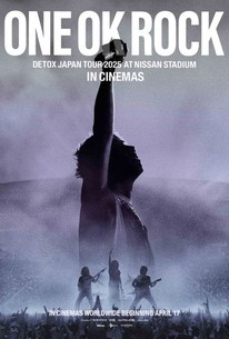 ONE OK ROCK Detox Japan Tour 2025 at Nissan Stadium in Cinemas