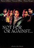 Not for or Against poster image