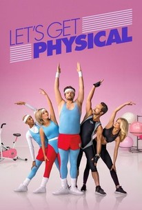Let's Get Physical: Season 1 poster image