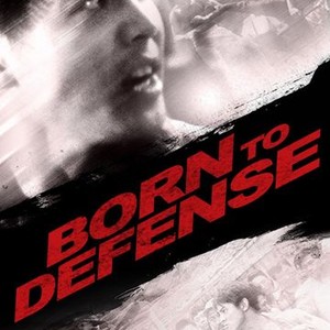 Born to Defense photo 6