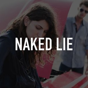Naked Lie photo 1