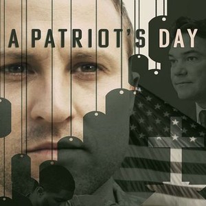 A Patriot's Day - Rotten Tomatoes