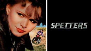 Spetters | Rotten Tomatoes