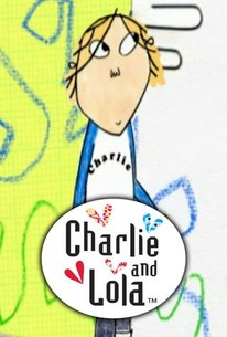 Charlie and Lola - Rotten Tomatoes