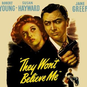 They Won't Believe Me - Rotten Tomatoes