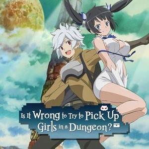 Is It Wrong To Try To Pick Up Girls In A Dungeon Season 2 Episode 9 Rotten Tomatoes