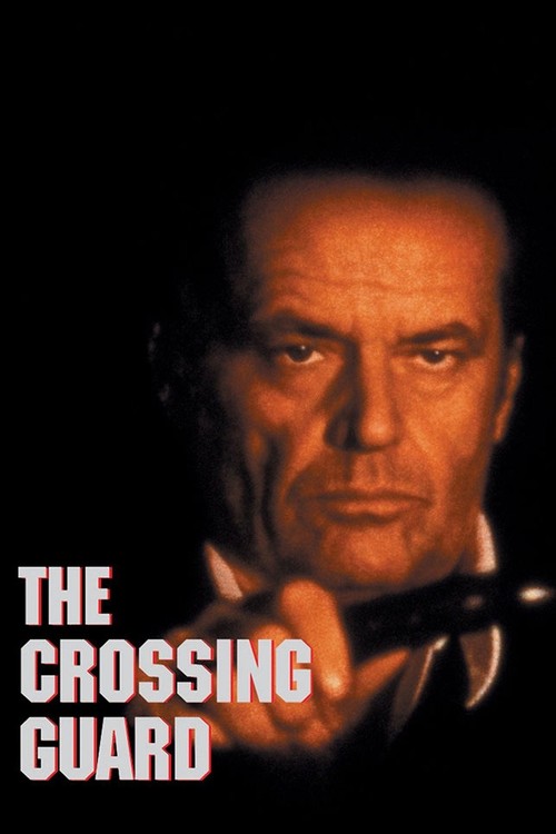 The Crossing Guard poster