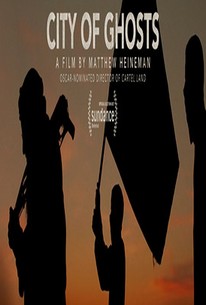 City of Ghosts (2017) - Rotten Tomatoes