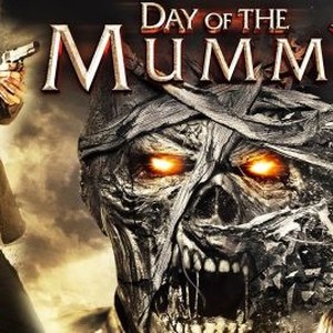 Day of the Mummy - Rotten Tomatoes