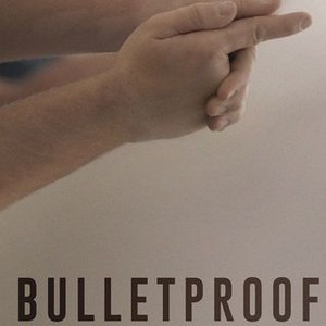 Bulletproof photo 15