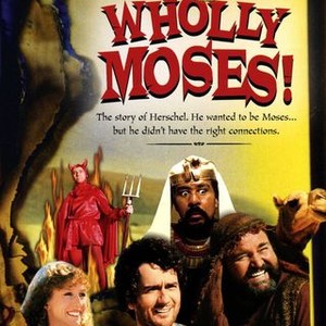 Wholly Moses! photo 10