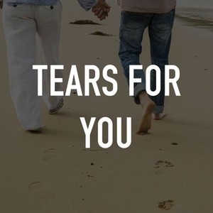 Tears for You photo 6