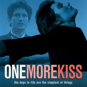 One More Kiss 01 Rotten Tomatoes