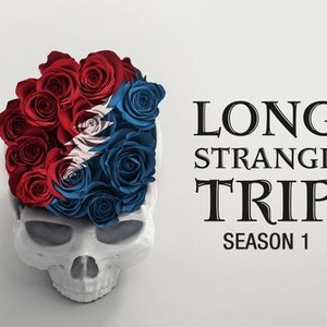 Long Strange Trip - Rotten Tomatoes