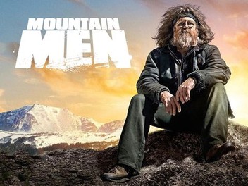 Mountain Men: Season 3 | Rotten Tomatoes