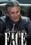 Bullet in the Face poster image