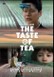 The Taste of Tea (Cha no aji)